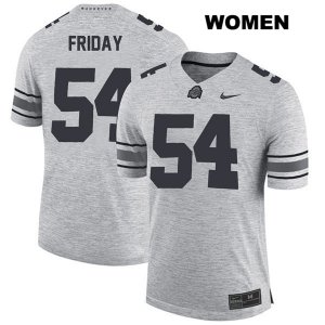 Women's NCAA Ohio State Buckeyes Tyler Friday #54 College Stitched Authentic Nike Gray Football Jersey HE20Q72MB